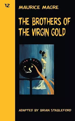 The Brothers of the Virgin Gold cover