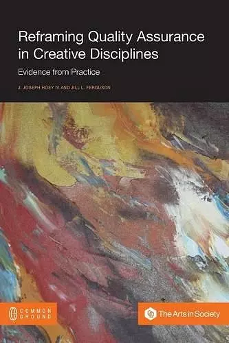 Reframing Quality Assurance in Creative Disciplines cover