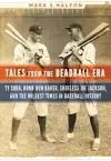 Tales from the Deadball Era cover