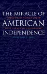 Miracle of American Independence cover