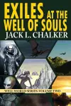 Exiles at the Well of Souls (Well World Saga cover