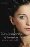 The Disappearance Of Georgiana Darcy cover