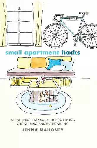 Small Apartment Hacks cover