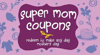 Super Mom Coupons cover