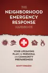 The Neighborhood Emergency Response Handbook cover