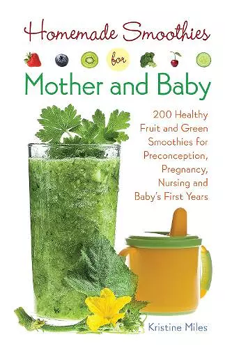 Homemade Smoothies For Mother And Baby cover