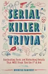 Serial Killer Trivia cover