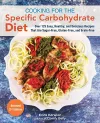 Cooking For The Specific Carbohydrate Diet cover