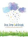 Drip, Drop and Drizzle cover