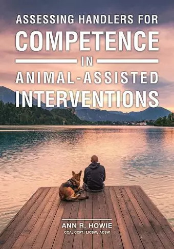 Assessing Handlers for Competence in Animal-Assisted Interventions cover