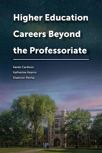 Higher Education Careers Beyond the Professoriate cover