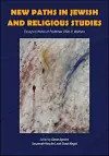 New Paths in Jewish and Religious Studies cover