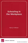 Schooling in the Workplace cover