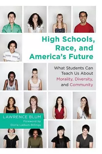 High Schools, Race and America's Future cover