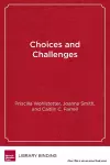 Choices and Challenges cover