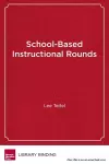 School-Based Instructional Rounds cover