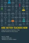 Hire Better Teachers Now cover
