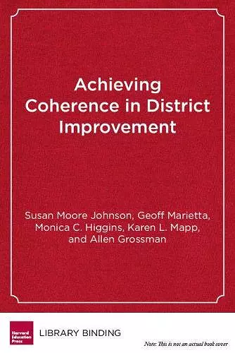 Achieving Coherence in District Improvement cover