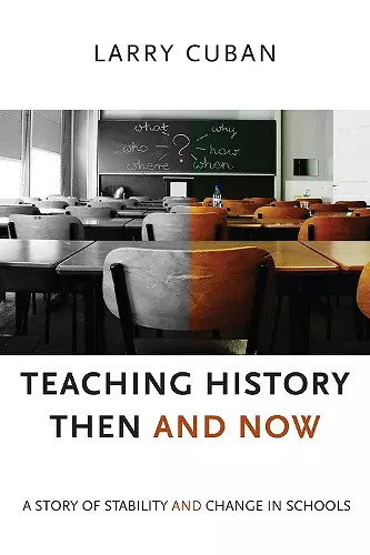Teaching History Then and Now cover