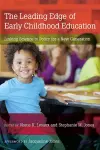 The Leading Edge of Early Childhood Education cover