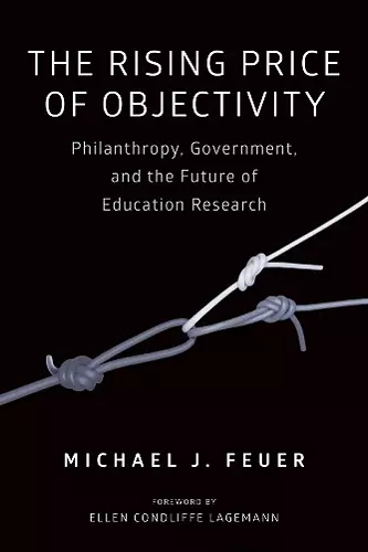 The Rising Price of Objectivity cover