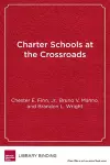 Charter Schools at the Crossroads cover