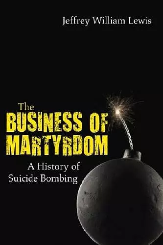 The Business of Martyrdom cover