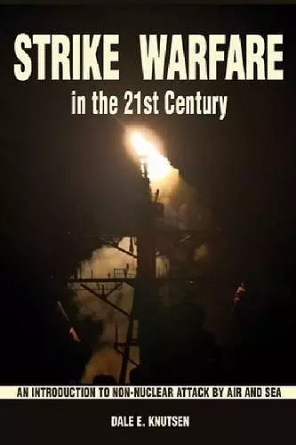 Strike Warfare in the 21st Century cover