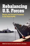 Rebalancing U.S. Forces cover