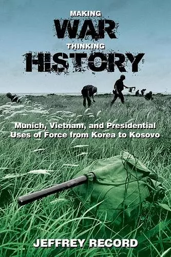 Making War, Thinking History cover