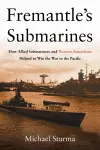 Fremantle's Submarines cover