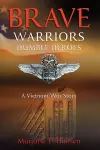 Brave Warriors, Humble Heroes cover