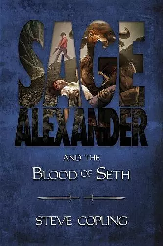 Sage Alexander and the Blood of Seth cover