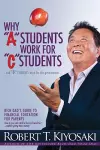 Why "A" Students Work for "C" Students and Why "B" Students Work for the Government cover