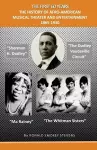 The First 60 Years the History of Afro-American Musical Theater and Entertainment 1865-1930 cover