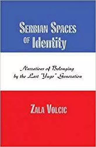 Serbian Spaces of Identity cover