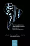 Political Economy, Communication and Knowledge cover