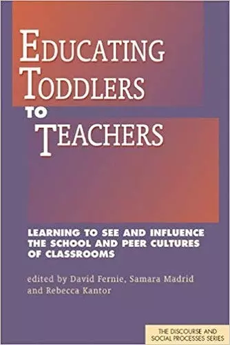 Educating Toddlers to Teachers cover