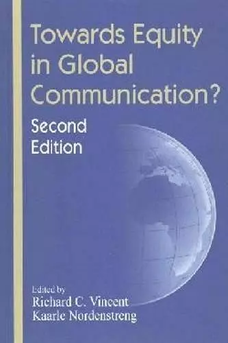 Towards Equity in Global Communication? cover