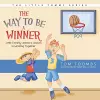 The Way to Be a Winner cover