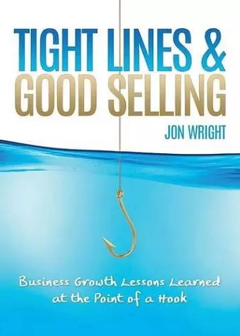 Tight Lines and Good Selling cover