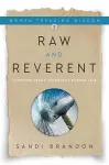 Raw and Reverent cover