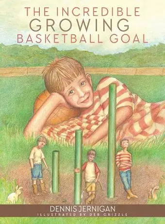 The Incredible Growing Basketball Goal cover