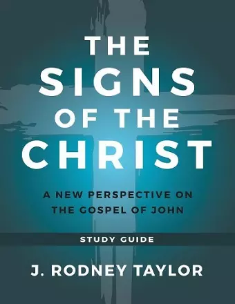 The Signs of the Christ cover