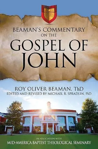 Beaman's Commentary on the Gospel of John cover