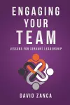 Engaging Your Team cover