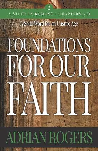 Foundations For Our Faith (Volume 2; 2nd Edition) cover