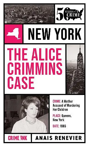 The Alice Crimmins Case cover