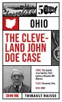 The Cleveland John Doe Case cover