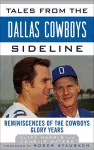 Tales from the Dallas Cowboys Sideline cover